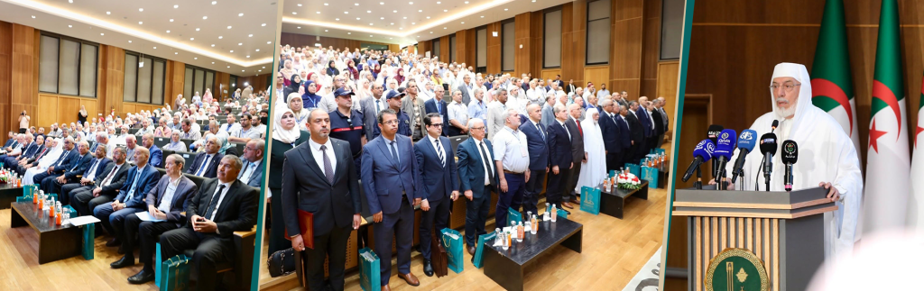 أعطى وزير الدولة، عميد جامع الجزائر، الشّيخ محمّد المأمون القاسميّ الحسنيّ، صبيحة يوم الثلاثاء 22 محرّم 1448هـ، الموافق 07 يوليو 2026م، إشارة انطلاق فعاليات الملتقى العلميّ الّذي تنظّمه المدرسة الوطنيّة العليا للعلوم الإسلاميّة